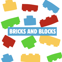 Blocks & Bricks